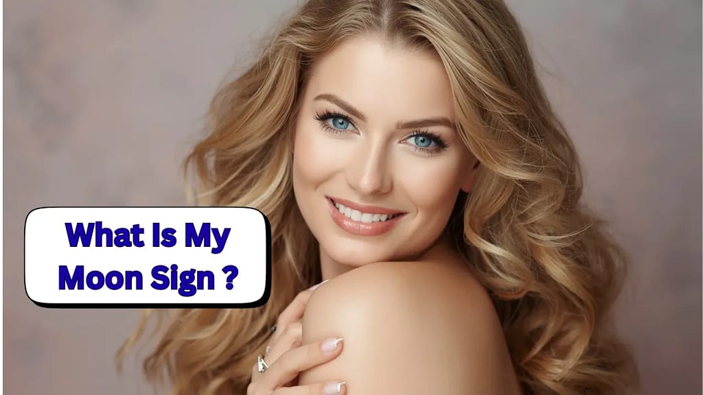 What Is My Moon Sign